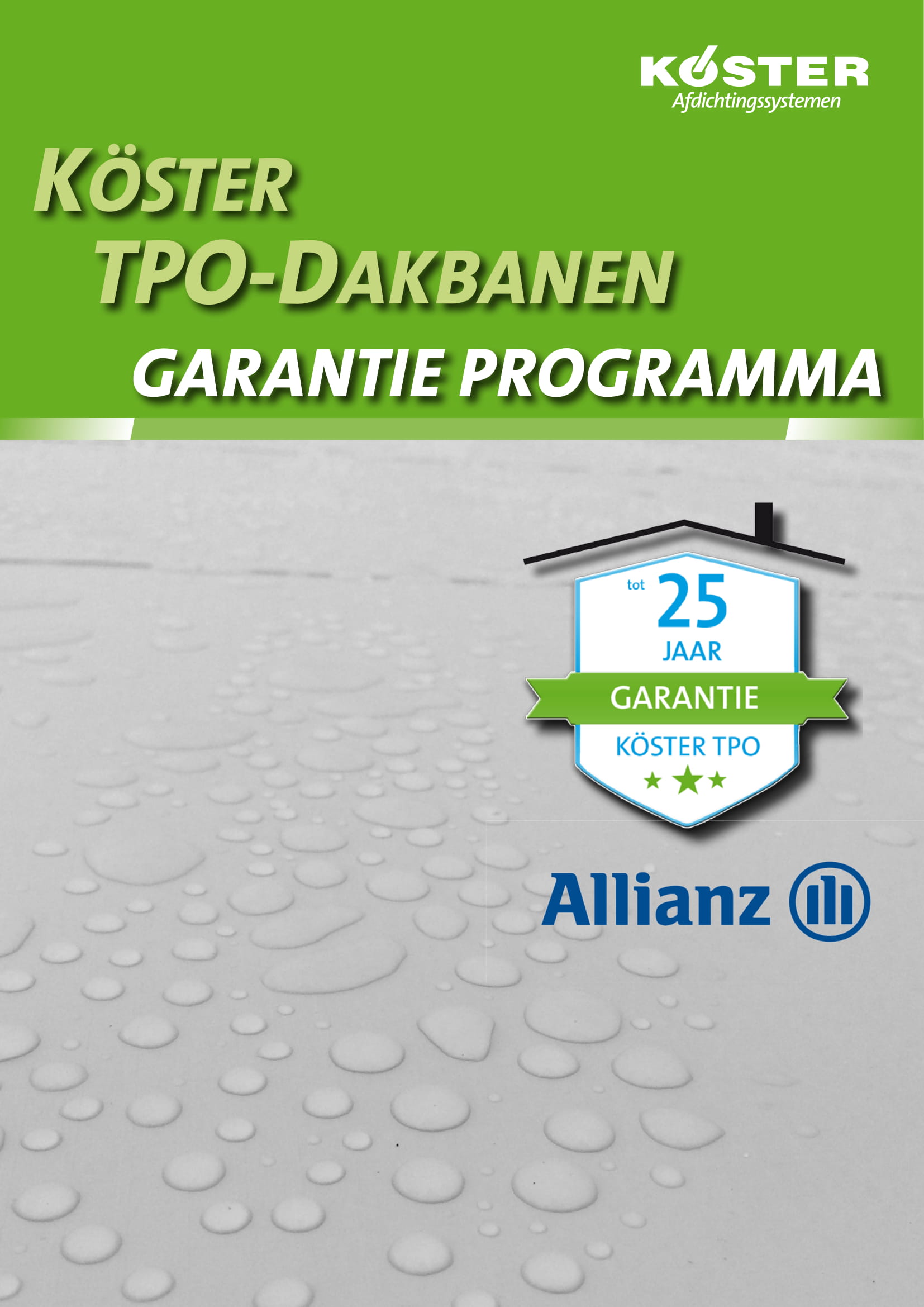 TPO Dakbedekking 25 jaar verzekerde garantie